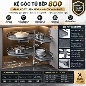 Kệ góc tủ bếp 800 mâm xoay liên hoàn 2 tầng, mở cánh phải